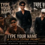 Type Your Name Cinematic AI Poster Editing Prompt